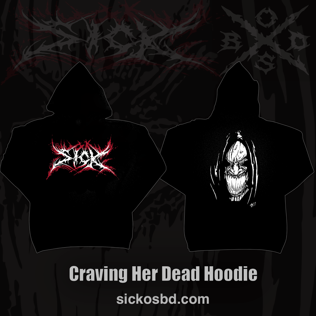 Craving Her Dead Hoodie